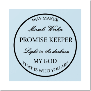 Way Maker Shirt, Promise Keeper Posters and Art